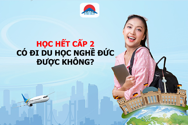 học hết cấp 2 có du học nghề Đức được không