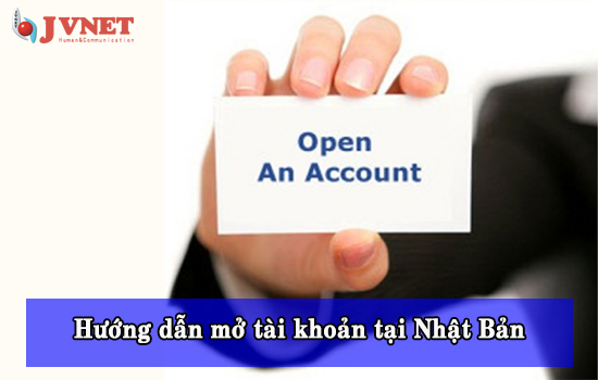 Làm sao để mở tài khoản ngân hàng khi đi xuất khẩu lao động ?